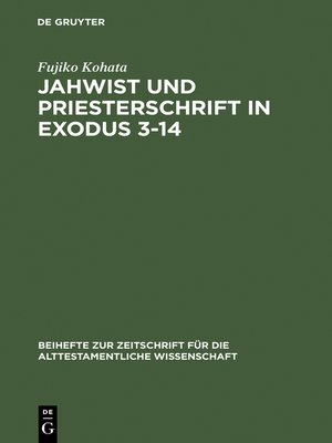 cover image of Jahwist und Priesterschrift in Exodus 3–14